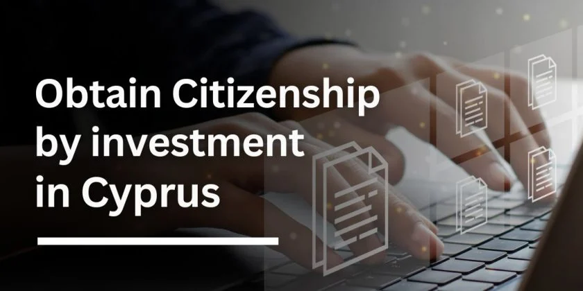 Citizenship by Investment in Cyprus